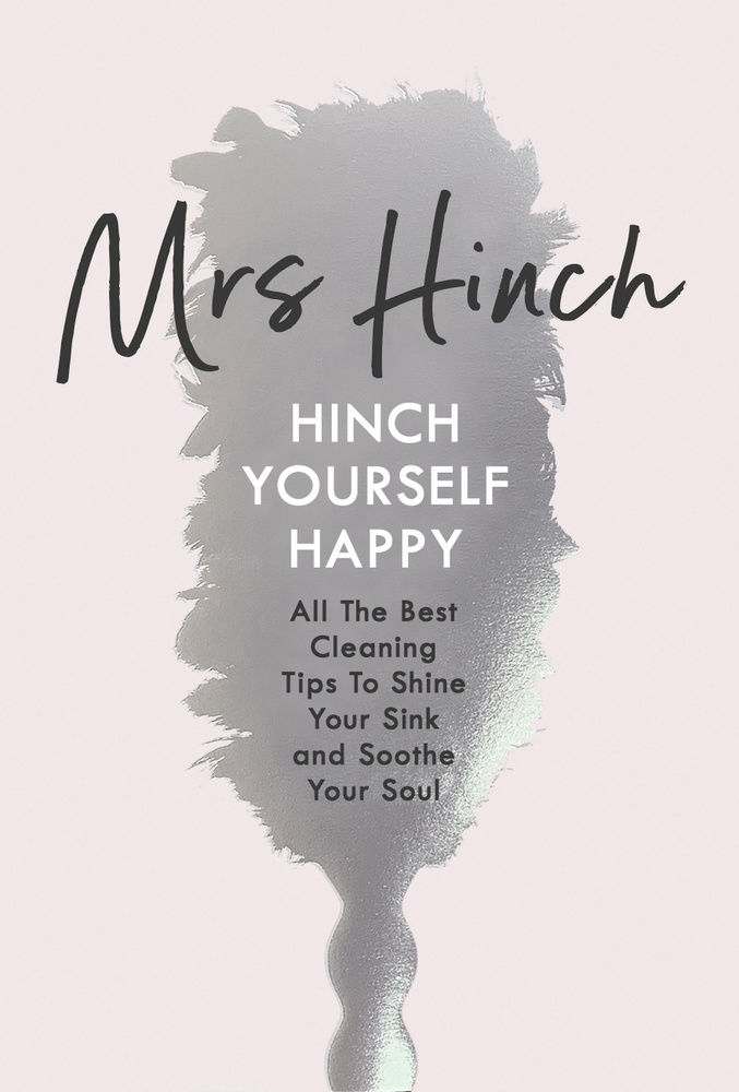 Hinch Yourself Happy. All the Best Cleaning Tips to Shine Your Sink and Soothe Your Soul / Книга на Английском #1