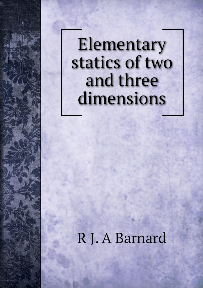 Elementary statics of two and three dimensions #1