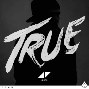 AVICII: True #1