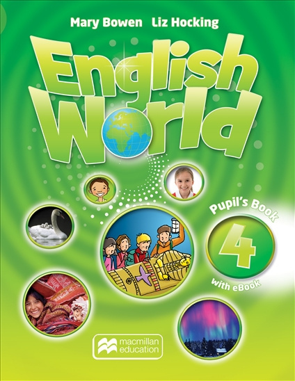 Учебник по английскому языку / English World 4 Pupil's Book with eb | Хокинг Лиз, Боуэн Мэри  #1