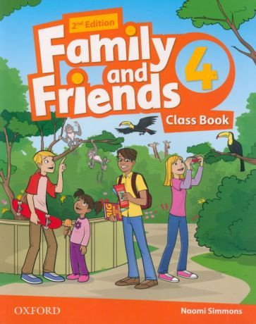 Naomi Simmons - Family and Friends. Level 4. Class Book #1