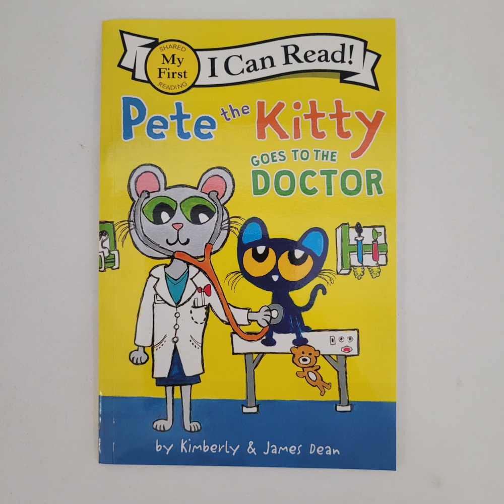 Pete the Kitty goes to the Doctor. I Can Read. | Dean James #1