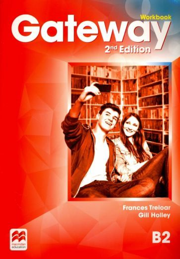 Treloar, Holley - Gateway. 2nd Edition. B2. Workbook | Holley Gill, Treloar Frances #1