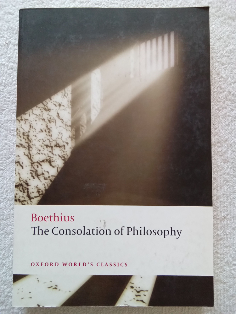 Boethius The Consolation of Philosophy Боэций Утешение философией | Боэций Аниций Манлий Торкват Северин #1