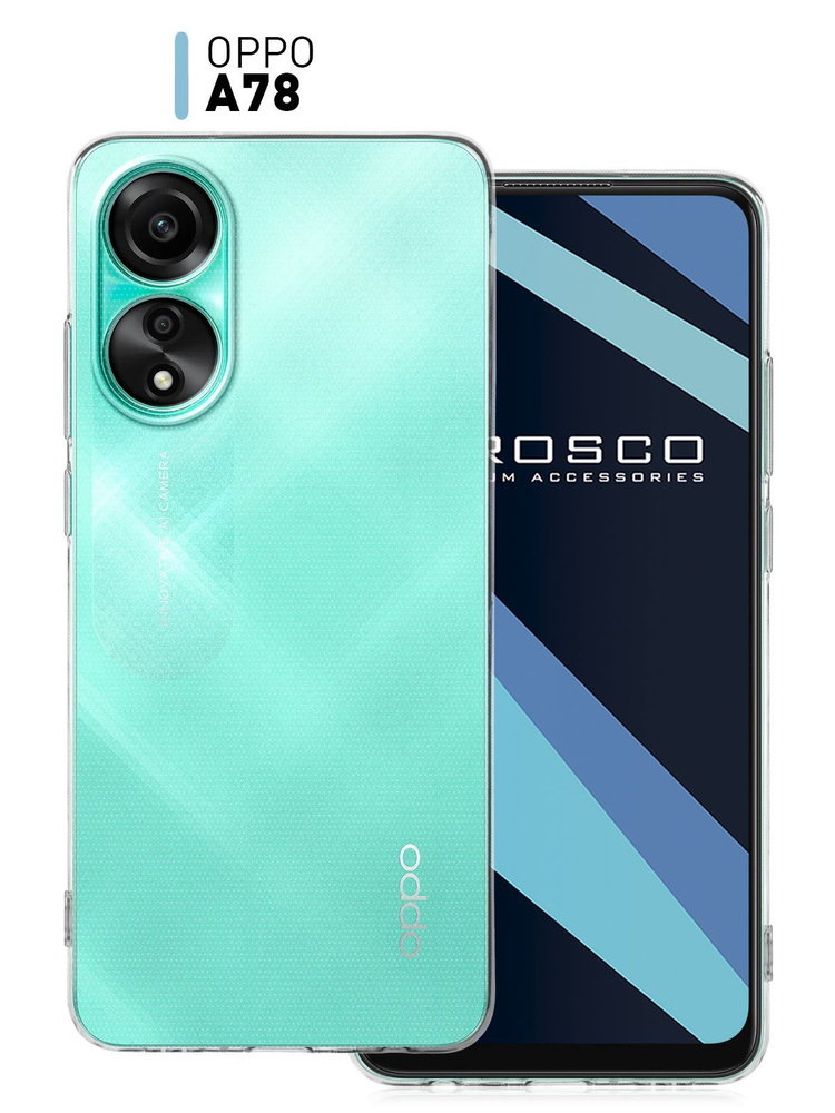 Чехол для Oppo A78 4G (Оппо А78) с защитой модуля камер, прозрачный ROSCO  #1