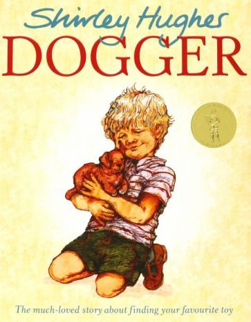 Shirley Hughes - Dogger | Хьюз Ширли #1