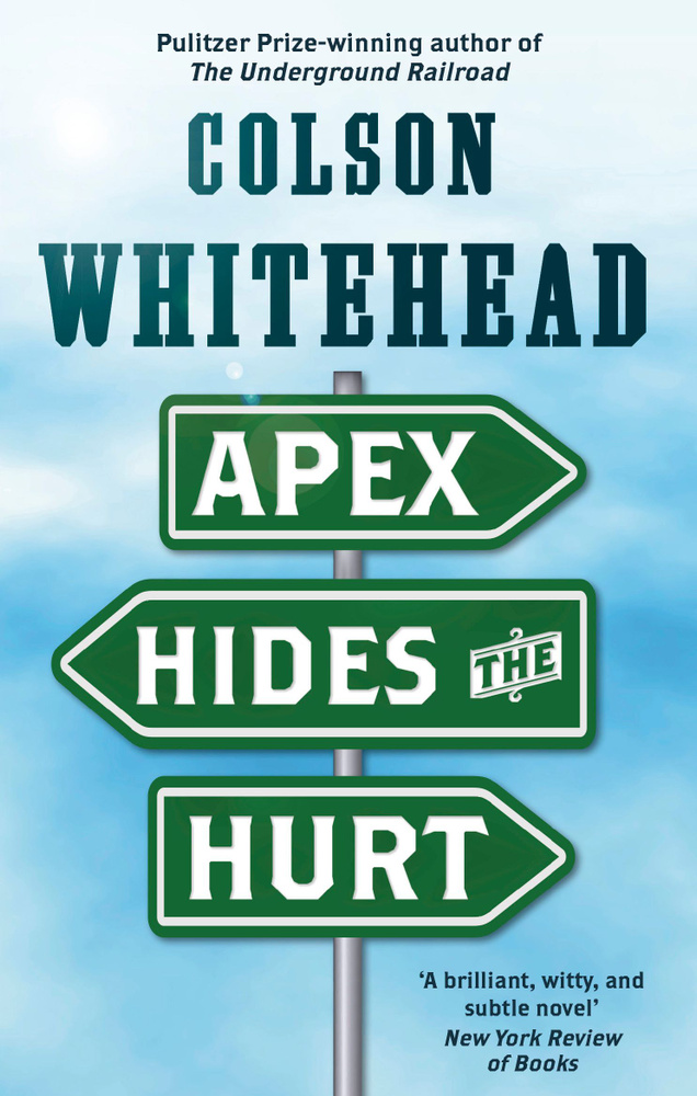 Apex Hides the Hurt / Книга на Английском | Whitehead Colson #1