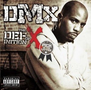 DMX: The Definition Of X: Pick Of The Litter #1