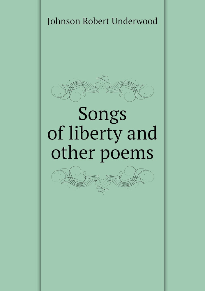 Songs of liberty and other poems #1