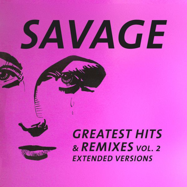 Винил Savage. Greatest Hits & Remixes Vol. 2 (LP, Compilation) #1