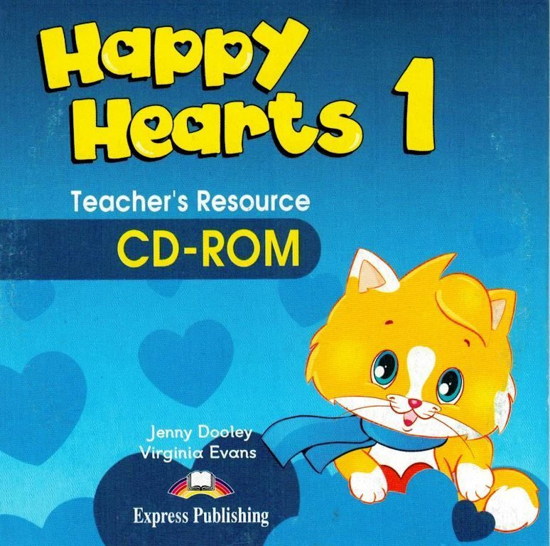 Happy Hearts 1 Teacher's resource CD-ROM для учителя | Evans V. #1