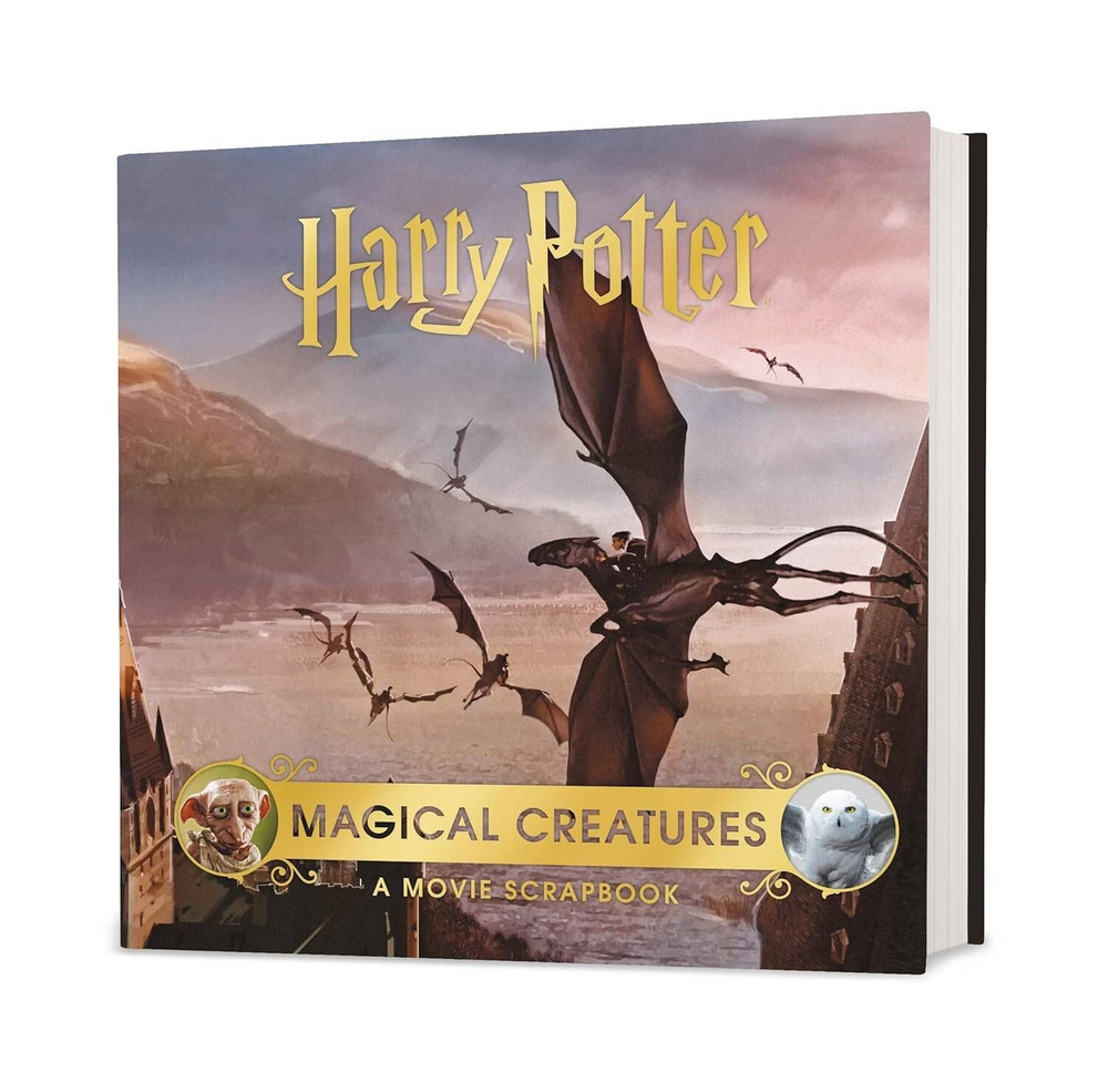 Harry Potter - Magical Creatures: A Movie Scrapbook Гарри Поттер - Магические существа Кинопутеводитель/ #1