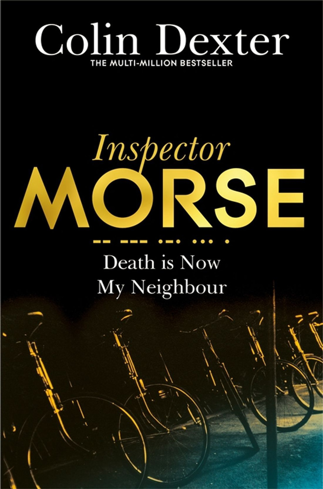 Death is Now My Neighbour / Книга на Английском | Dexter Colin #1