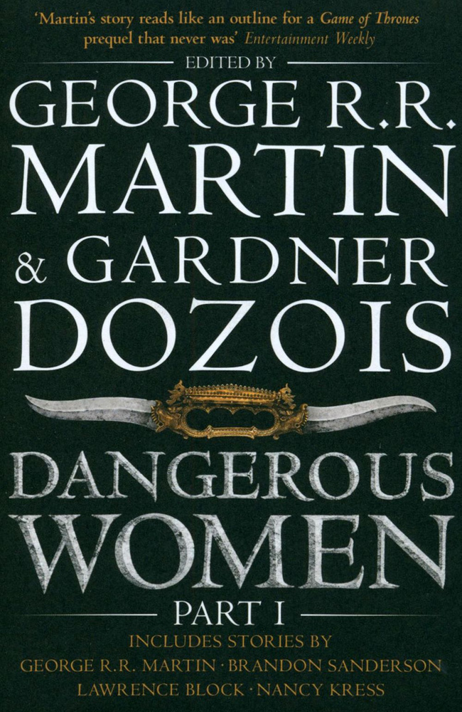 Dangerous Women. Part 1 / Книга на Английском | Мартин Джордж Рэймонд Ричард, Sanderson Brandon  #1