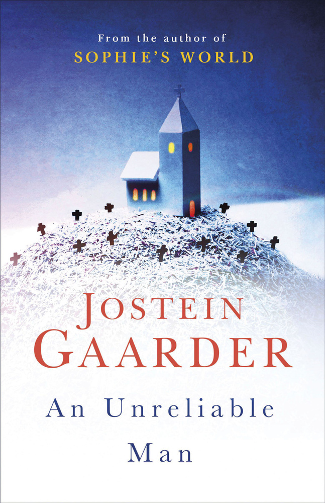 An Unreliable Man / Gaarder Jostein / Книга на Английском / Гордер Юстейн | Gaarder Jostein  #1