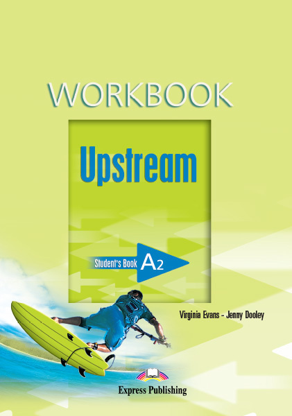 Upstream Elementary A2. Workbook. Рабочая тетрадь | Эванс Вирджиния, Дули Дженни  #1