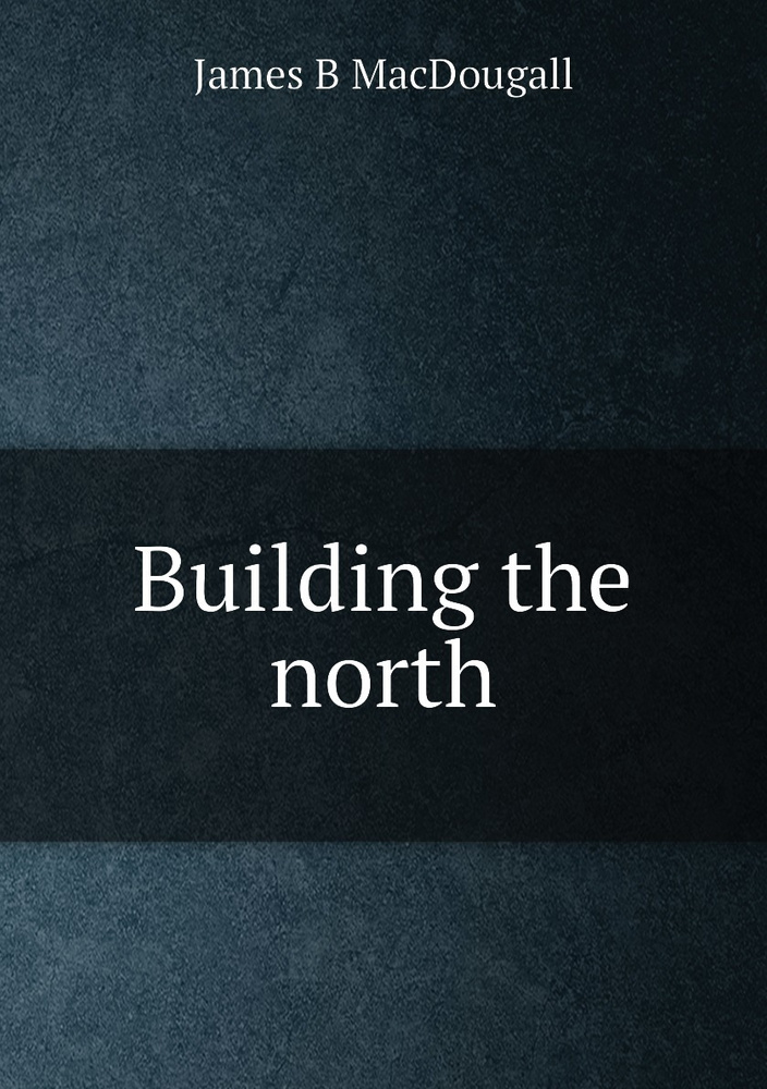 Building the north #1