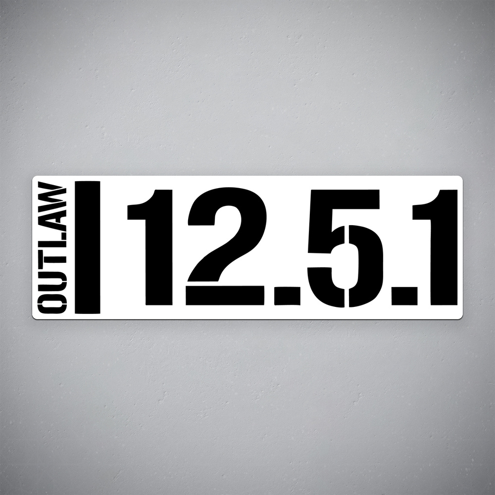 Наклейка на авто "OUTLAW 12.5.1 - Вне закона 12.15.1" размер 24x8 см #1
