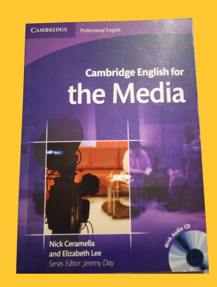 Журналистика. Cambridge English for the Media. Book +CD | Ceramella Nick, Lee Elizabeth #1