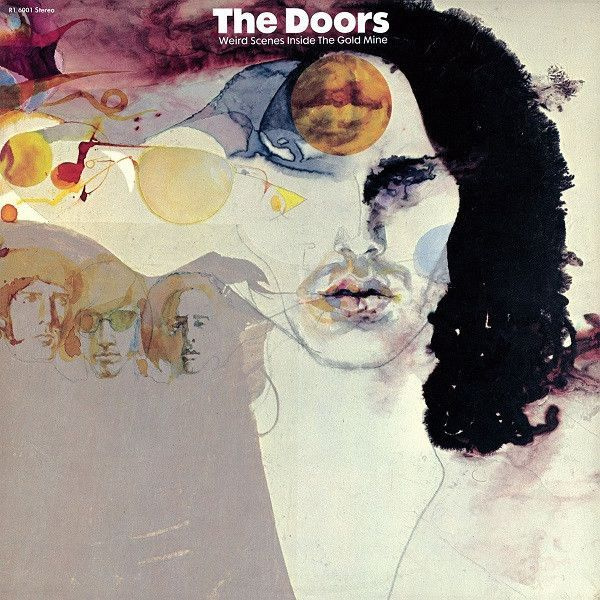 The Doors - Weird Scenes Inside The Gold Mine виниловая пластинка #1