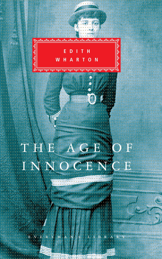 The Age Of Innocence / Wharton Edith / Книга на Английском / Эпоха невинности / Уортон Эдит | Wharton #1