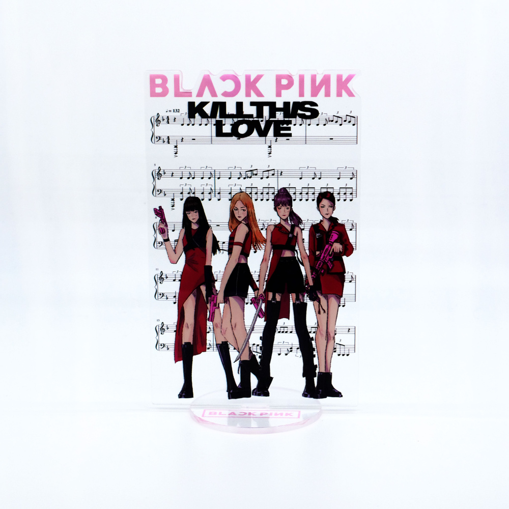 Black Pink - Kill This Love фигурка акриловая #1