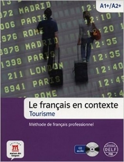 Le francais en contexte- Tourisme + CD #1