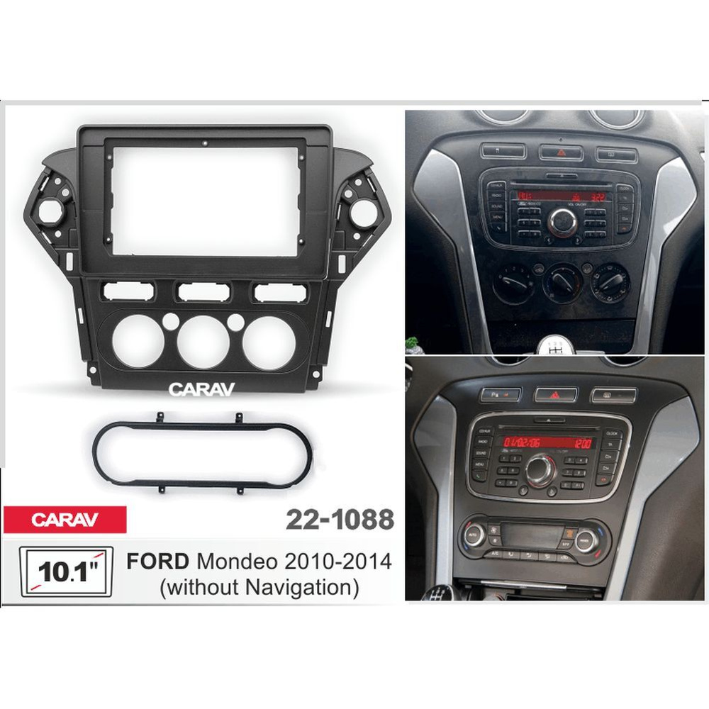 Переходная рамка 10.1" Android для FORD Mondeo 2010-2014 (без навигации) CARAV 22-1088  #1