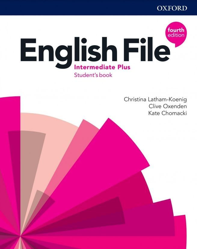 English File 4 Edition Intermediate Plus: Student's Book with CD | Латам-Кениг Кристина, Оксенден Клайв #1