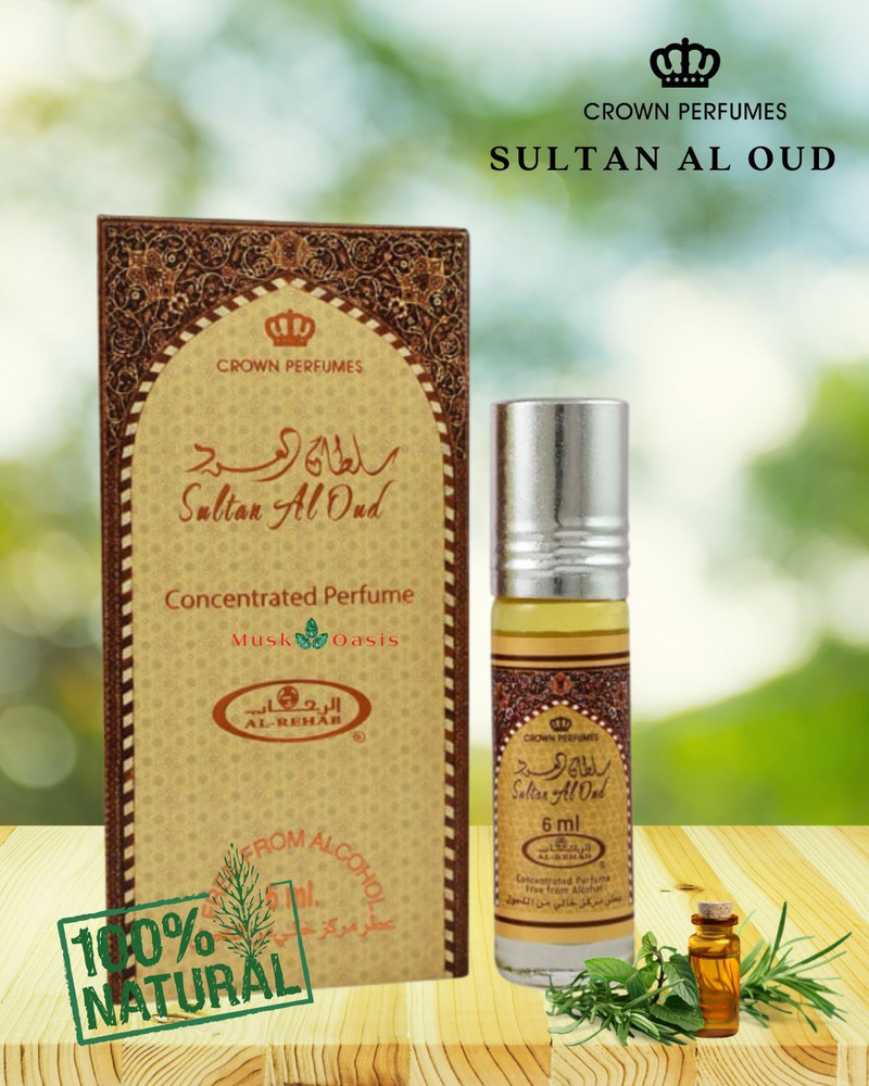 Духи маслянные Sultan Al Oud Al Rehab Crown Parfumes #1