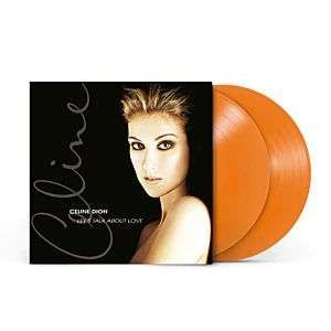 Виниловая пластинка C line Dion - Let's Talk About Love (Limited 25th Anniversary Edition) (Orange Vinyl) #1