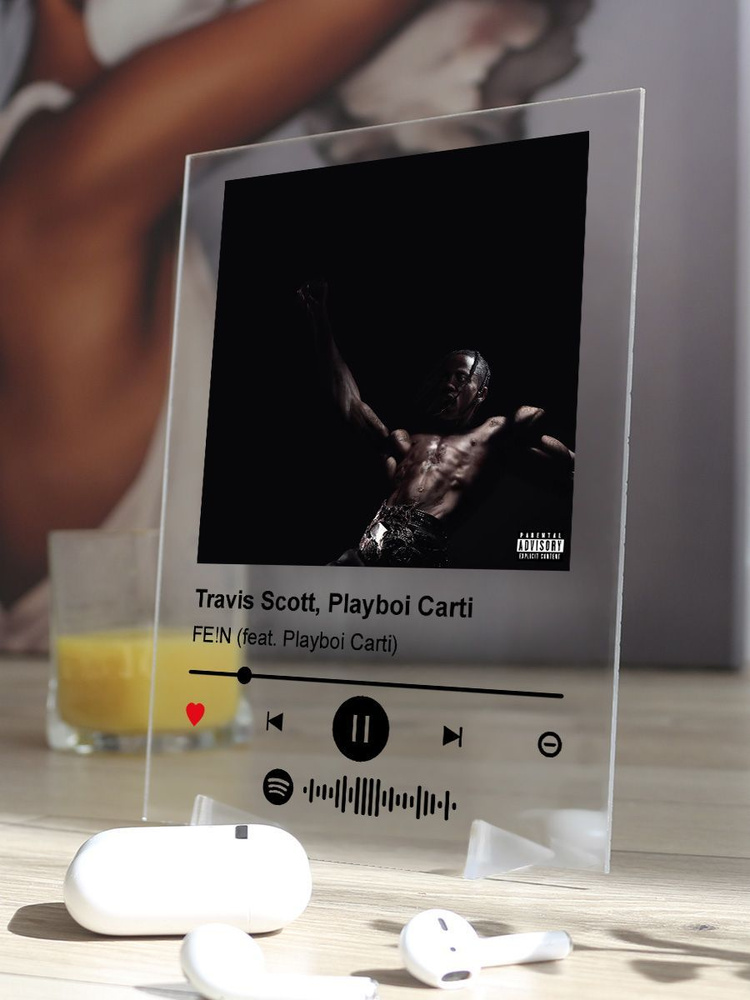 Spotify постер Travis Scott - FEIN #1