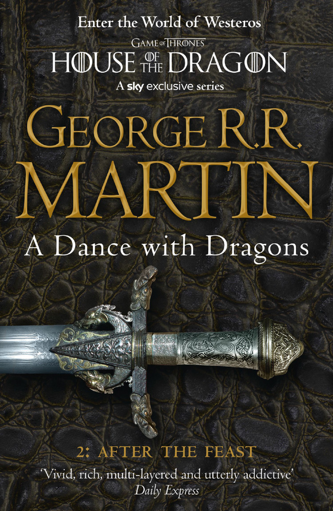 A Dance With Dragons. Part 2. After the Feast / Танец с драконами. Книга 2. Искры над пеплом / Книга #1