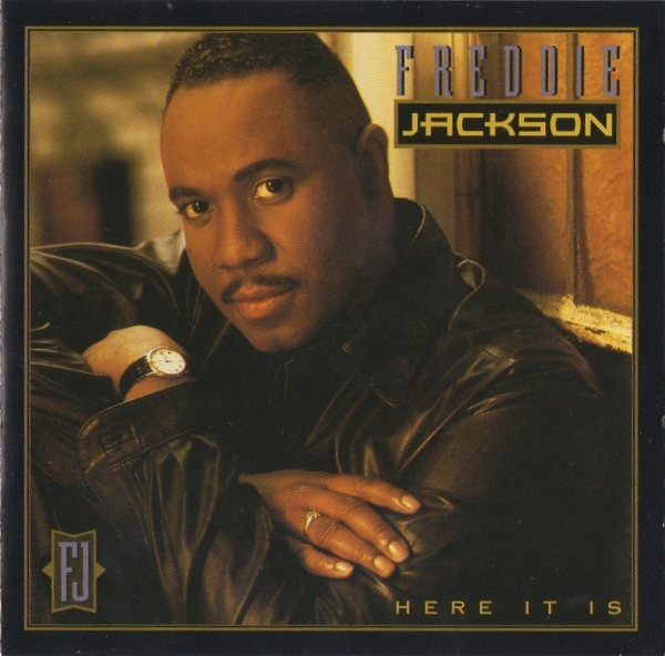 Here It Is - Performer: Freddie Jackson #1