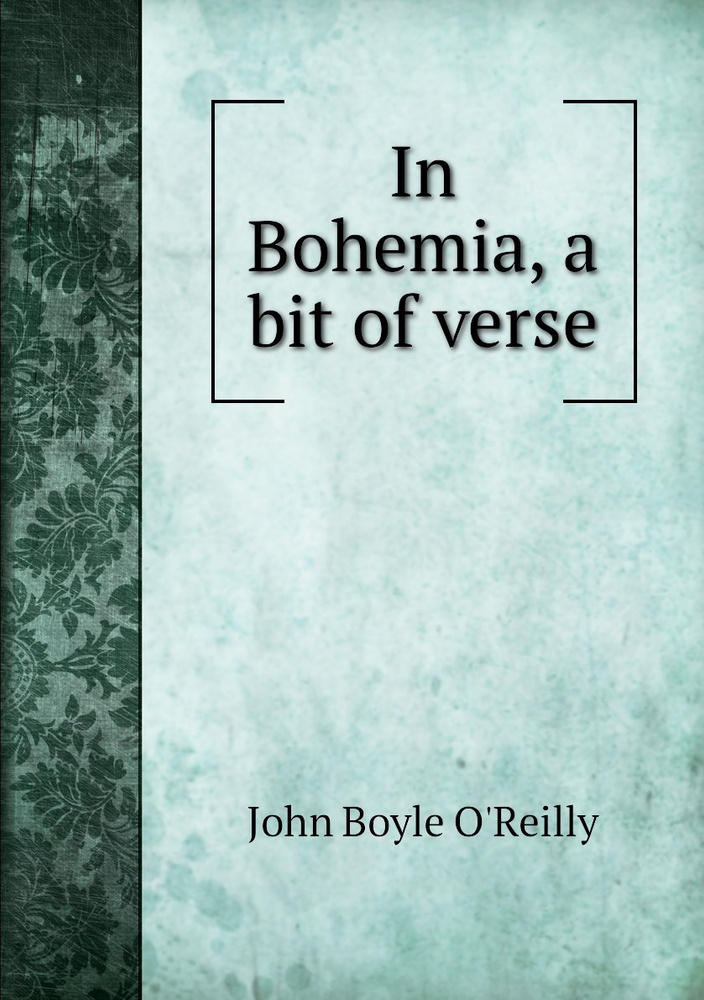 In Bohemia, a bit of verse #1