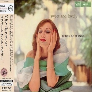 Buddy Defranco: Sweet & Lovely #1