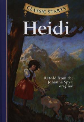 Classic Starts: Heidi  #1