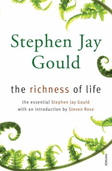 Stephen Gould - The Richness of Life | Gould Stephen Jay #1