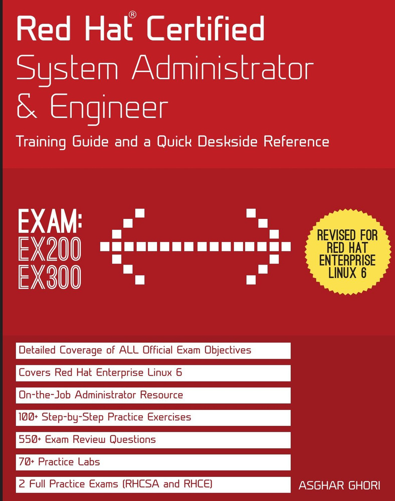 Red Hat (R) Certified System Administrator & Engineer (Rhcsa and Rhce).  Training Guide and a Deskside Reference, Rhel 6 (Exams Ex200 & Ex300)  .Paperba - купить с доставкой по выгодным ценам в