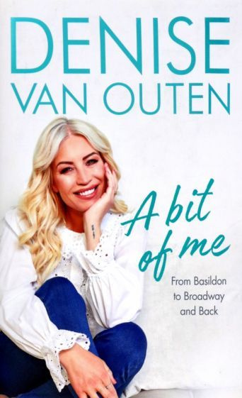 Outen Van - A Bit of Me. From Basildon to Broadway, and back #1