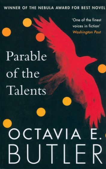 Octavia Butler - Parable of the Talents | Butler Octavia E. #1