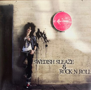 Swedish Sleaze And Rock'N'Roll. 1 CD #1