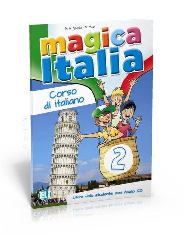 Magica Italia 2 (A1.1) Libro dello studente + Audio CD. Учебник итальянского языка Magica Italia 2 (A1.1) #1
