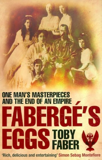 Toby Faber - Faberge's Eggs #1