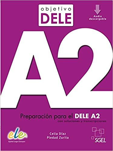 Objetivo DELE A2 Libro+audio, дополнительное пособие для подготовки к экзамену по испанскому языку  #1