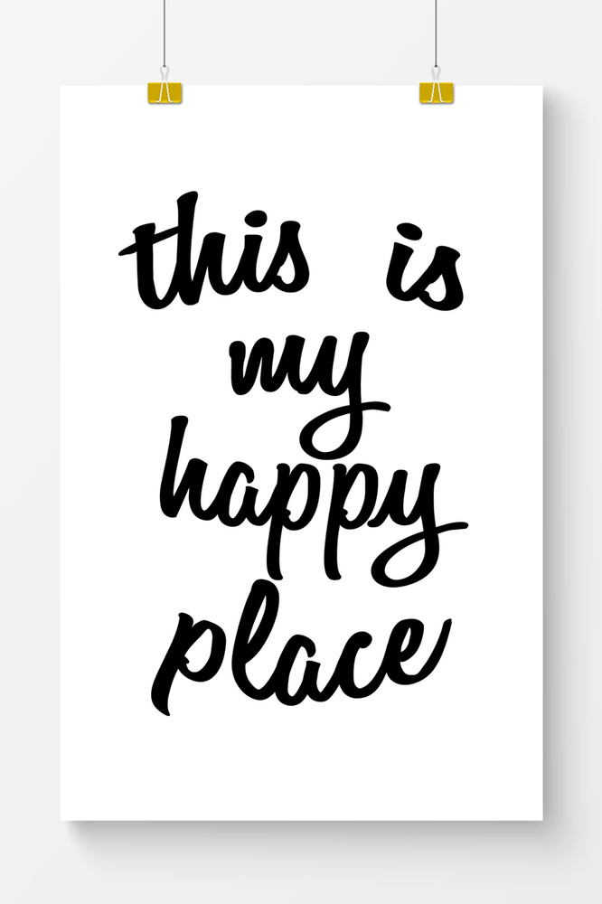 Постер на стену для интерьера Postermarkt Мотивация this is my happy place, размер 40х50 см  #1