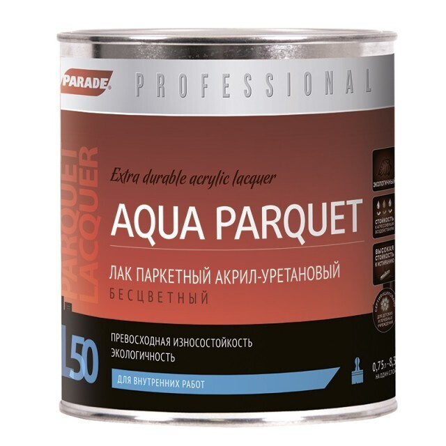 Лак PARADE Professional акрил-уретановый паркетный L50 AQUA PARQUET Глянцев. 0,75л  #1