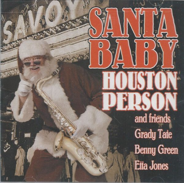 PERSON, HOUSTON: Santa Baby #1