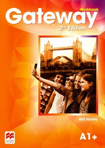 Gill Holley - Gateway. 2nd Edition. A1+. Workbook | Holley Gill #1