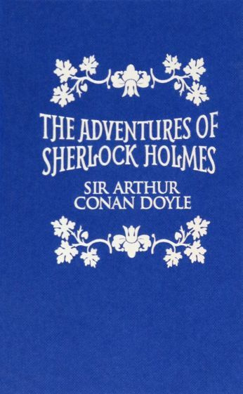 Arthur Doyle - The Adventures of Sherlock Holmes | Дойл Артур Конан #1